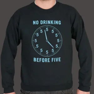 No Drinking Before Five Sweater (Mens)